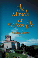 The Miracle! at Weissenfels