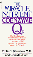The Miracle Nutrient: Coenzyme Q10