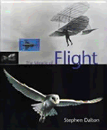 The Miracle of Flight