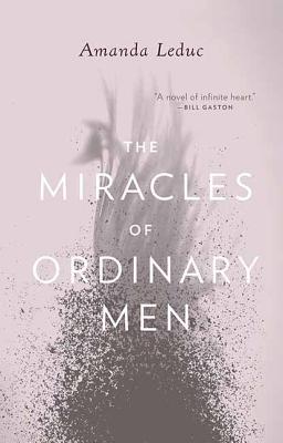 The Miracles of Ordinary Men - Leduc, Amanda