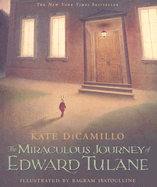 The Miraculous Journey of Edward Tulane - DiCamillo, Kate