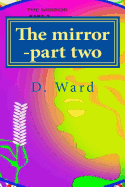 The mirror -part two