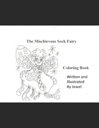 The Mischevious Sock Fairy