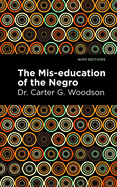 The Miseducation of the Negro
