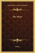 The Miser