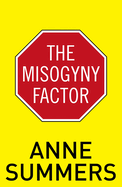 The Misogyny Factor