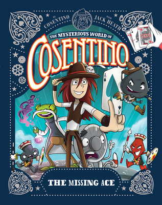 The Missing Ace - Cosentino, and Heath, Jack