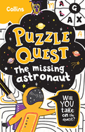 The Missing Astronaut: Mystery Puzzles for Kids