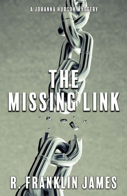 The Missing Link - James, R Franklin