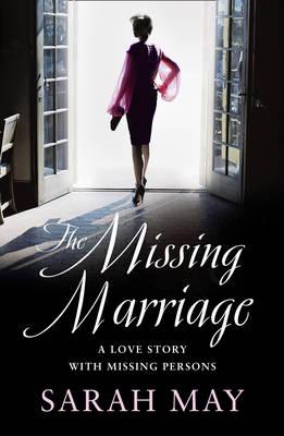 The Missing Marriage - May, Sarah