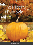 The Missing Pumpkin