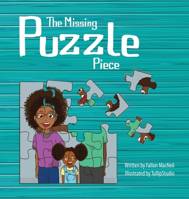 The Missing Puzzle Piece - MacNeil, Fallon