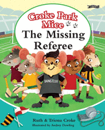 The Missing Referee: Croke Park Mice