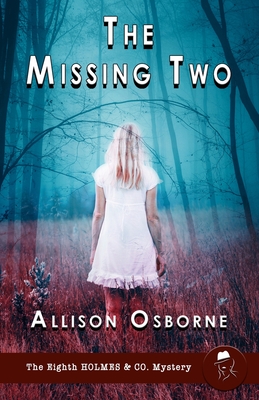 The Missing Two - Osborne, Allison