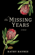 The Missing Years