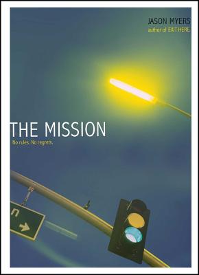 The Mission - Myers, Jason