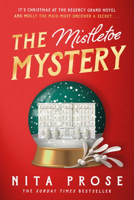 The Mistletoe Mystery - Prose, Nita