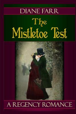 The Mistletoe Test - Farr, Diane