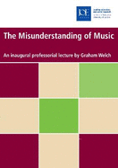 The Misunderstanding of Music