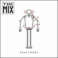 The Mix - Kraftwerk