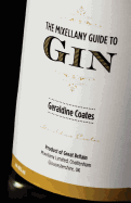 THE Mixellany Guide to Gin, Revised Edition