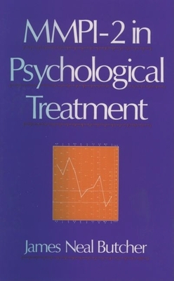 The Mmpi-2 in Psychological Treatment - Butcher, James Neal, Professor