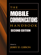 The Mobile Communications Handbook, Second Edition