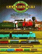 The Model Railroader's Catalogue: The Complete Sourcebook for Collectors, Model Builders, and Railfans - Corey, Melinda, and Ochoa, George