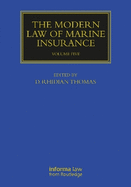 The Modern Law of Marine Insurance: Volume Five