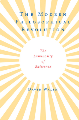 The Modern Philosophical Revolution - Walsh, David