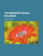 The Modern Social Religion