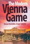The Modern Vienna Game: 1.E4 E5 2.Nc3