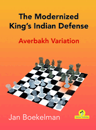 The Modernized King's Indian - Averbakh Variation