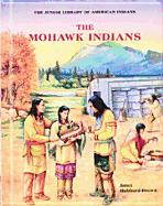 The Mohawk Indians - Hubbard-Brown, Janet