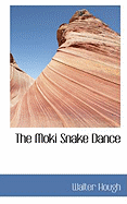 The Moki Snake Dance