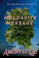 The Moldavite Message