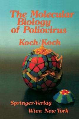 The Molecular Biology of Poliovirus - Koch, F, and Koch, G