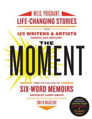 The Moment - Smith, Larry