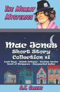 The Mommy Mysteries Collection, #1