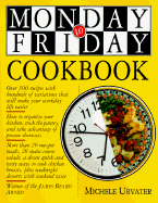 The Monday to Friday Cookbook