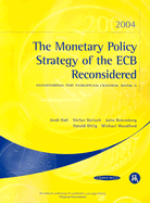 The Monetary Policy Strategy of the ECB Reconsidered: Monitoring the European Central Bank 5
