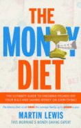 The Money Diet: Step-By-Step Guide to Saving Money