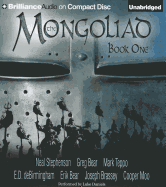 The Mongoliad: Book One - Stephenson, Neal, and Bear, Erik, and Bear, Greg