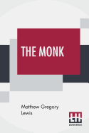 The Monk: A Romance