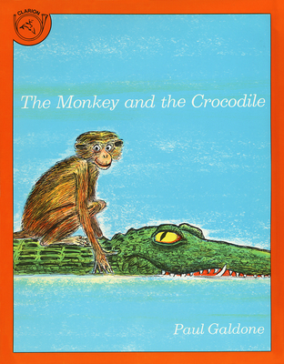 The Monkey and the Crocodile: A Jataka Tale from India - Galdone, Joanna C