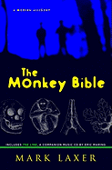 The Monkey Bible: A Modern Allegory