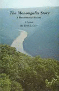 The Monongalia Story: A Bicentennial History