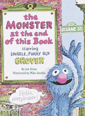 The Monster at the End of This Book (Sesame Street) - Stone, Jon