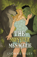 The Monster Menagerie: An Anthology for Monster Lovers