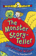 The Monster Story-Teller - Wilson, Leslie, PhD, and Wilson, Jacqueline